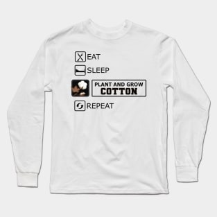 Cotton Farmer - Plant and grow cotton Long Sleeve T-Shirt